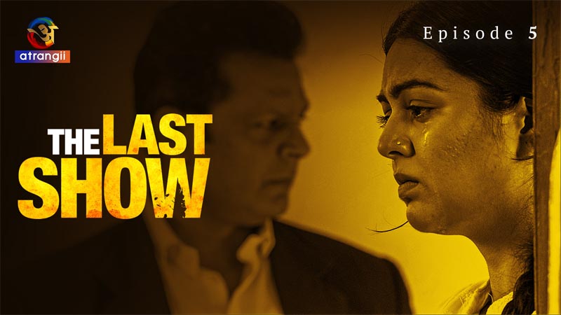 The Last Show | Season 01 | Episode 05